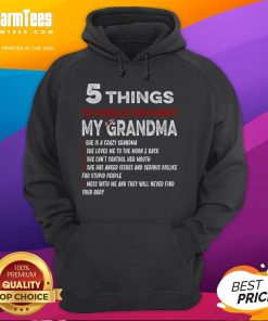 Funny Grandma hoodie featuring '5 Things You Should Know About My Grandma' design, perfect for gifting and humor.