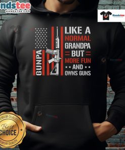 Alt Text: Funny Gunpa hoodie featuring 'Like a Normal Grandpa But More Fun' design, perfect for casual wear in the USA.