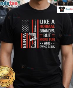 Alt Text: Funny Gunpa t-shirt design, featuring 'Like A Normal Grandpa But More Fun' slogan, perfect for USA grandpas.