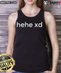Funny Hehe XD tank top featuring a playful graphic design, perfect for casual wear and showcasing a fun personality.