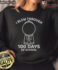 Alt Text: Funny I Blew Through 100 Days of School Gumball Machine Sweatshirt, perfect for celebrating school milestones.
