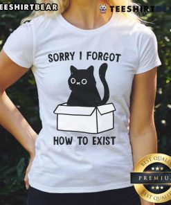 Cute black cat on a ladies tee with a funny I Forgot How to Exist graphic, perfect for cat lovers and casual wear.
