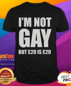Funny I'M Not Gay But 20 Is 20 T-Shirt, showcasing humor and playful messaging for casual wear. Perfect for all occasions!