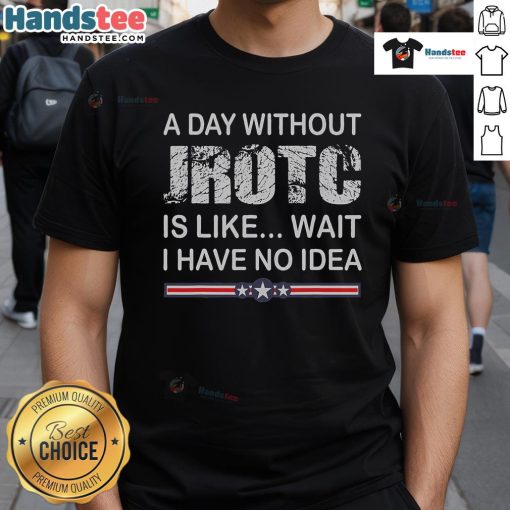 Funny JROTC distressed t-shirt design for Junior ROTC members, showcasing humor and camaraderie in military training.