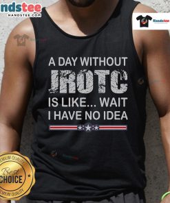 Funny JROTC distressed tank top for junior ROTC members, featuring a humorous design perfect for military enthusiasts.