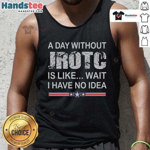 Funny JROTC distressed tank top for junior ROTC members, featuring a humorous design perfect for military enthusiasts.