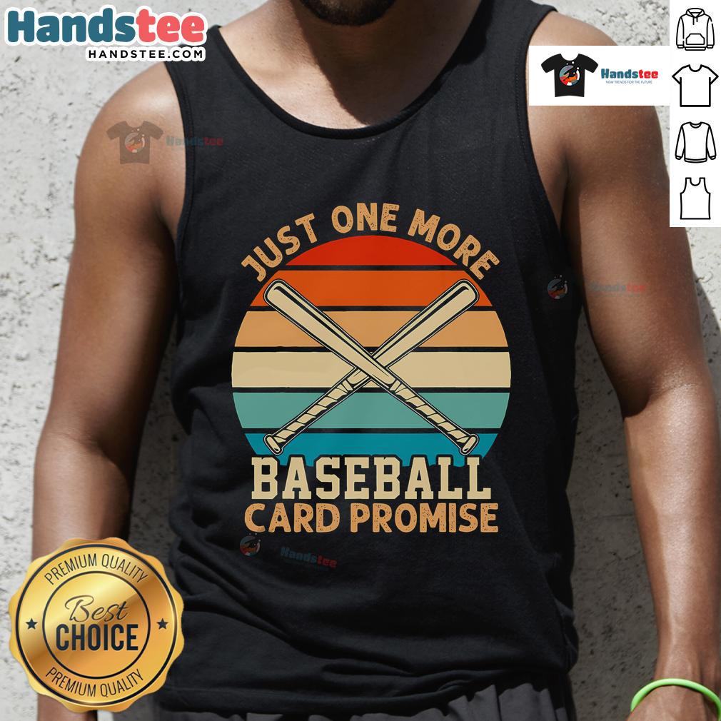Funny Just One More Baseball Card Promise Sports Trading Cards Retro Sunset Tank Top Funny retro sunset tank top featuring 'Just One More Baseball Card Promise' slogan, perfect for sports trading card fans.