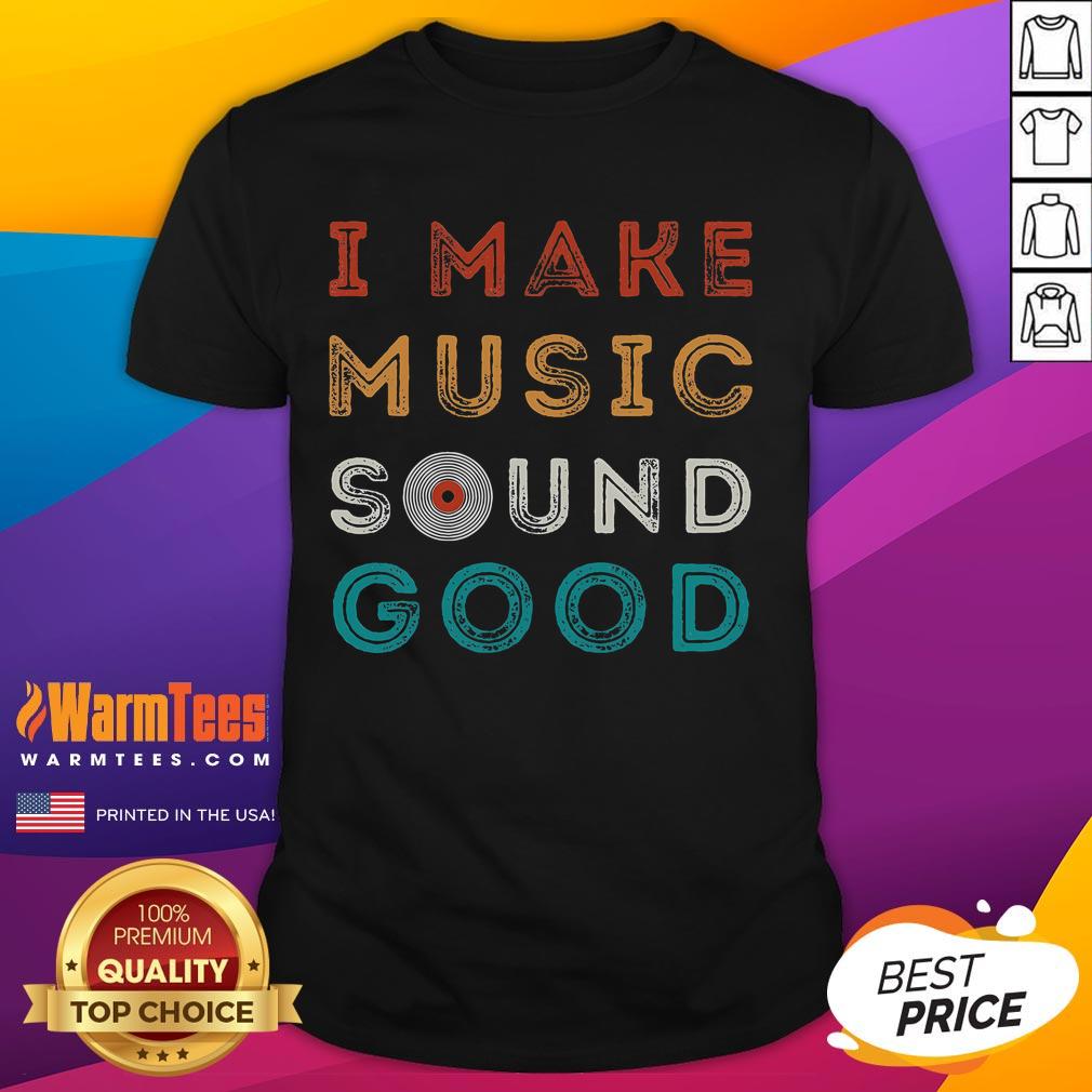 Funny Music Producer Audio Recording Engineers T Shirt Funny Music Producer Audio Recording Engineers T-Shirt featuring a humorous design for music lovers and professionals.