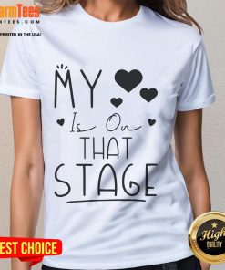 Alt Text: Funny My Heart Is On That Stage Dance Mom Tee for ballet enthusiasts, featuring a playful design perfect for dancers.