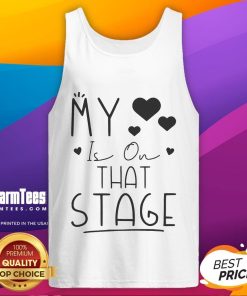 Funny ballet enthusiast tank top saying 'My Heart Is On That Stage' perfect for dance moms and ballet lovers.