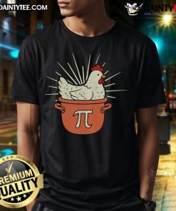 Funny Pi Day Chicken Pot T-Shirt featuring a quirky chicken and pi symbol, perfect for math lovers and food enthusiasts.