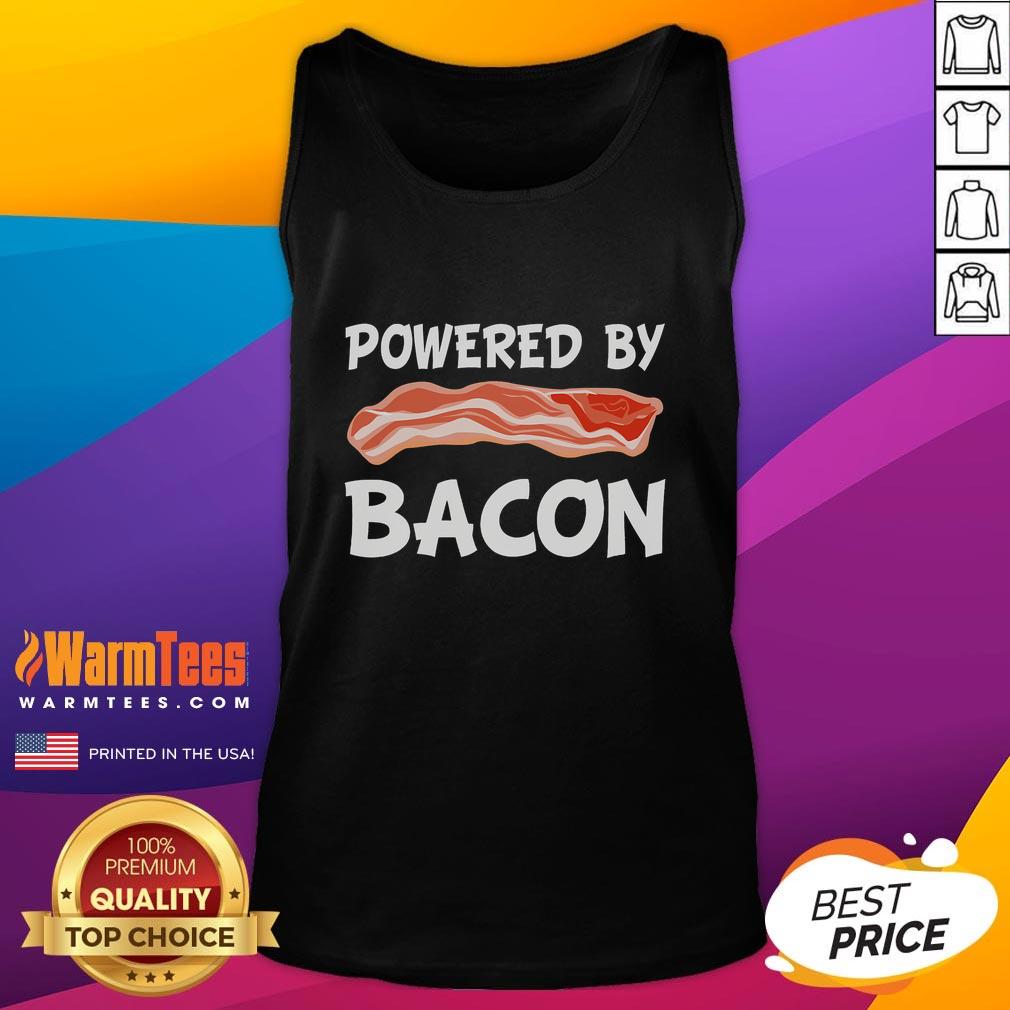 Funny Powered By Bacon Bacon Lovers Tank Top Funny Powered By Bacon tank top for bacon lovers, featuring playful design and vibrant colors perfect for casual wear.