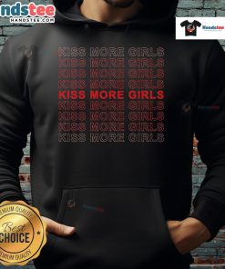 Funny Saying 'Kiss More Girls' Hoodie featuring a playful design perfect for casual wear and humor lovers.