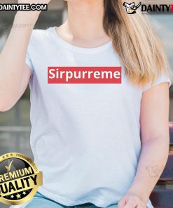 Funny Sirpurreme Ladies Tee featuring a humorous graphic design, perfect for casual wear and showcasing fun style.