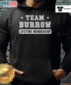 Funny Team Burrow Lifetime Membership Hoodie in vibrant colors, perfect for casual wear and showcasing team spirit.