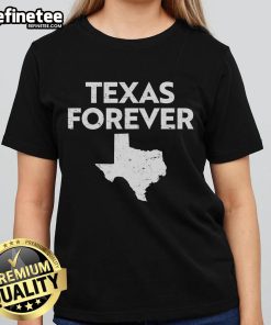 Funny Texas Forever Texas State Ladies Tee featuring a playful design perfect for proud Texans and casual wear.