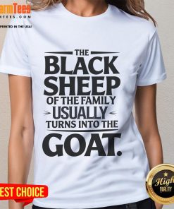 Funny black sheep of the family graphic on a ladies' tee, featuring a playful goat design for humor and style.