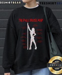 Funny Pole Bruise Map design on a pole dancing sweatshirt highlighting playful pole dancing experiences.