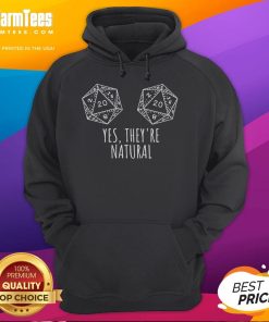 Alt Text: Funny Yes They're Natural Dice Hoodie featuring playful dice graphics, perfect for gamers and humor lovers.