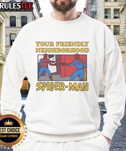 Funny Your Friendly Neighborhood Spider-Man Pointing Meme sweatshirt featuring vibrant graphic design and cozy fit.