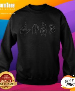 Good ASL I Love You hand sign with heart on a sweatshirt, promoting American Sign Language for the Deaf community.