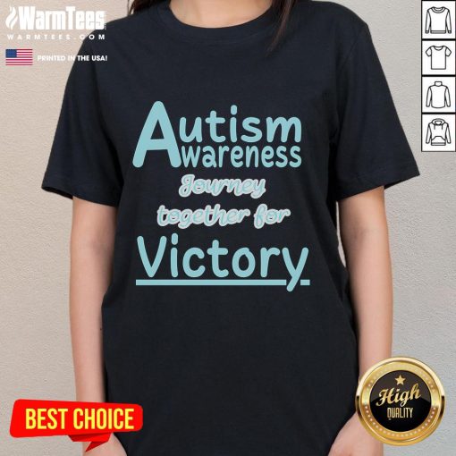 Cute ladies tee celebrating autism awareness journey together for victory, featuring vibrant colors and positive message.