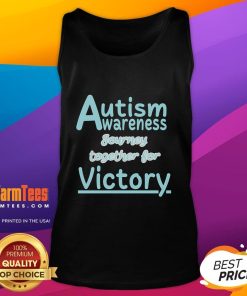 Cute tank top featuring Good Autism Awareness Journey Together for Victory design, promoting autism awareness and support.
