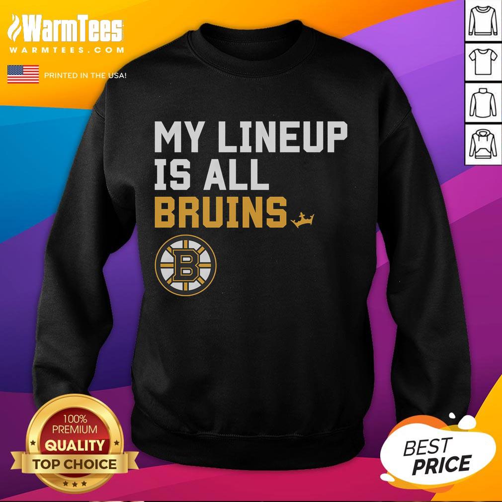 Good Boston Bruins My Lineup Sweatshirt Alt Text: Cozy Good Boston Bruins My Lineup sweatshirt featuring team logo, perfect for fans and game day attire.