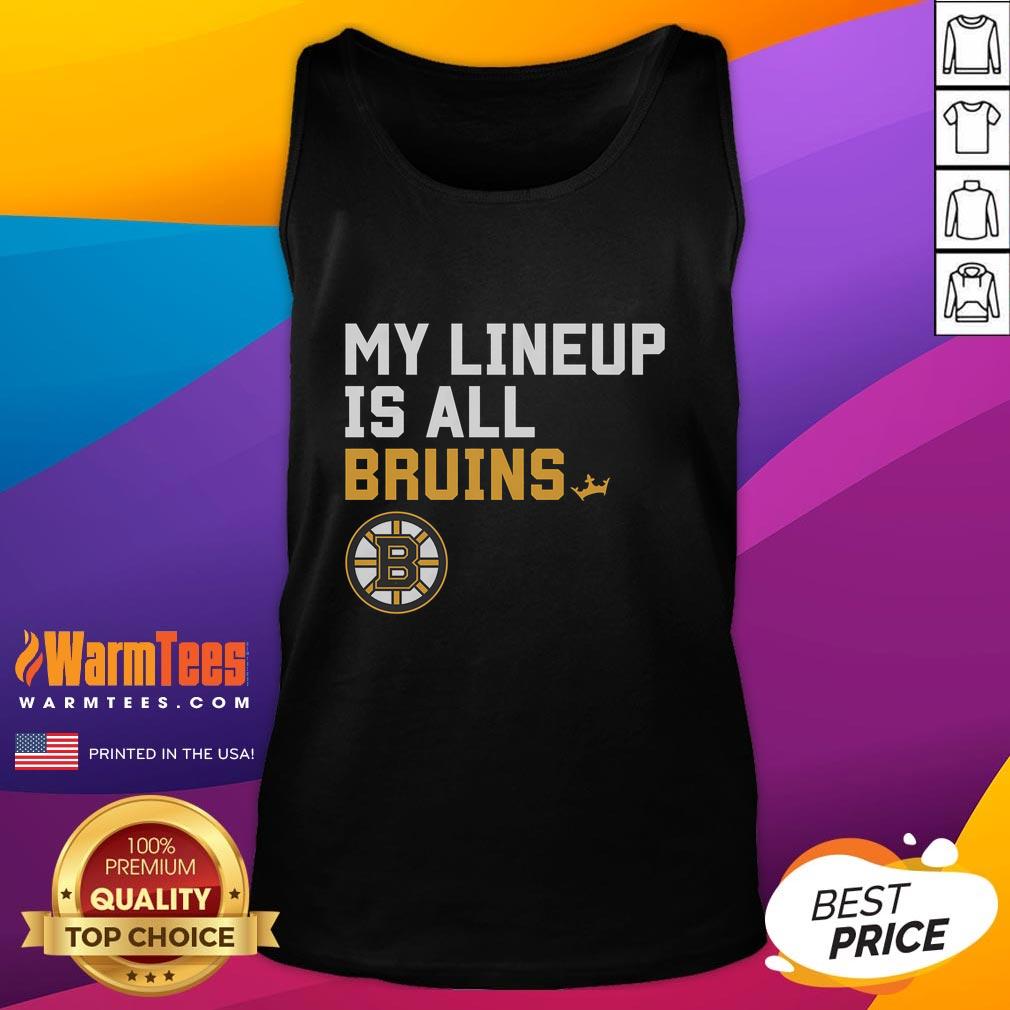 Good Boston Bruins My Lineup Tank Top Alt Text: Good Boston Bruins My Lineup Tank Top featuring bold team colors and logo, perfect for hockey fans.