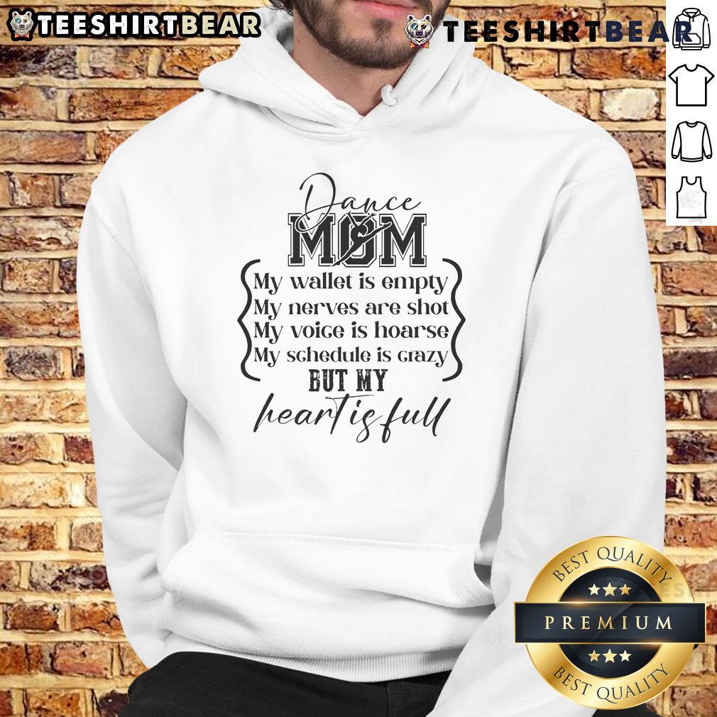 Good Dance Mom My Wallet Is Empty Dance Comps Mother Day Hoodie Alt Text: Good Dance Mom hoodie featuring My Wallet Is Empty design, perfect for Mother's Day and dance competition supporters.