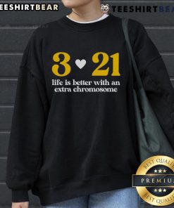 Cozy sweatshirt featuring 'Life Is Better with Extra Chromosome' design, celebrating Down Syndrome awareness and positivity.