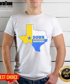 Good Down Syndrome Awareness Texas State T-Shirt featuring vibrant graphics and a supportive message for Down syndrome advocacy.