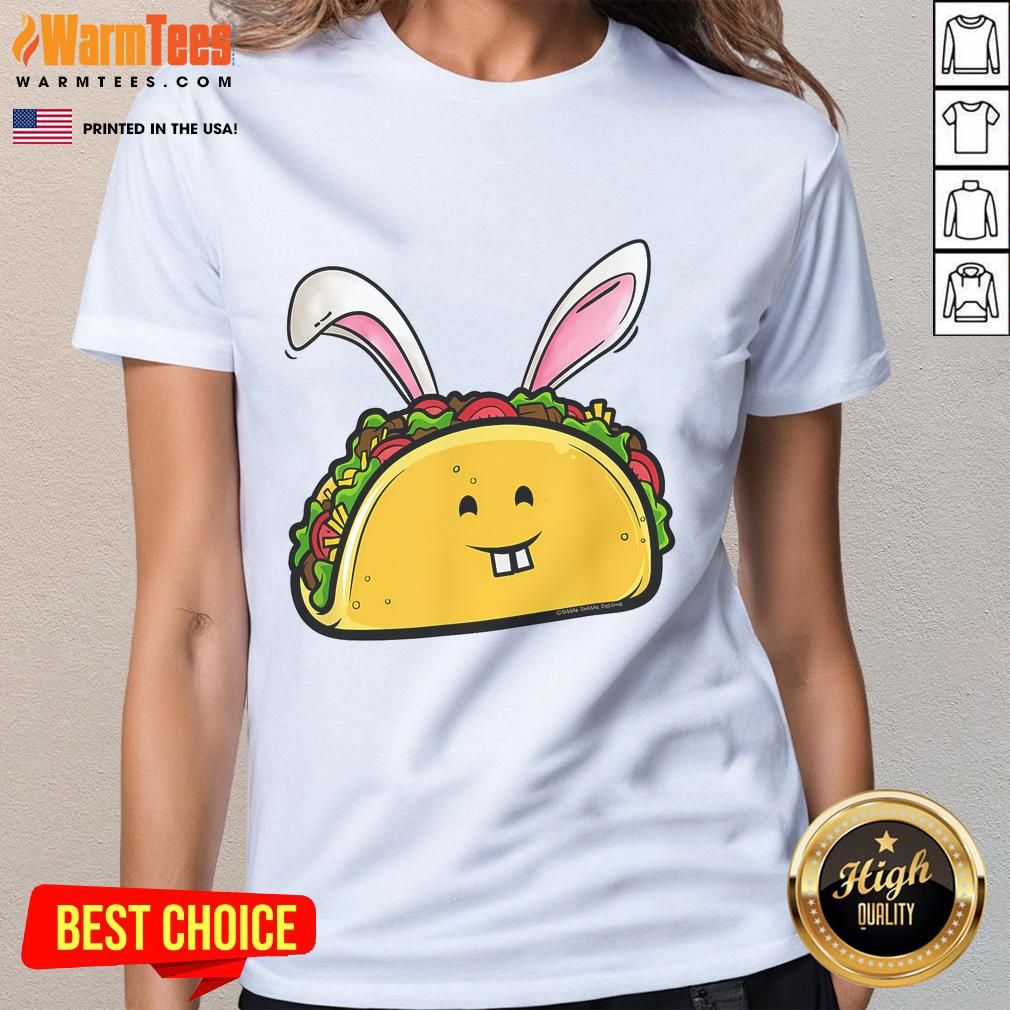 Good Easter Taco With Bunny Ears Taco Lovers Easter Ladies Tee Good Easter taco with bunny ears on a festive tee for taco lovers celebrating Easter in style.