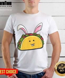 Alt Text: Good Easter Taco with Bunny Ears on a taco lovers Easter T-Shirt, perfect for festive celebrations.
