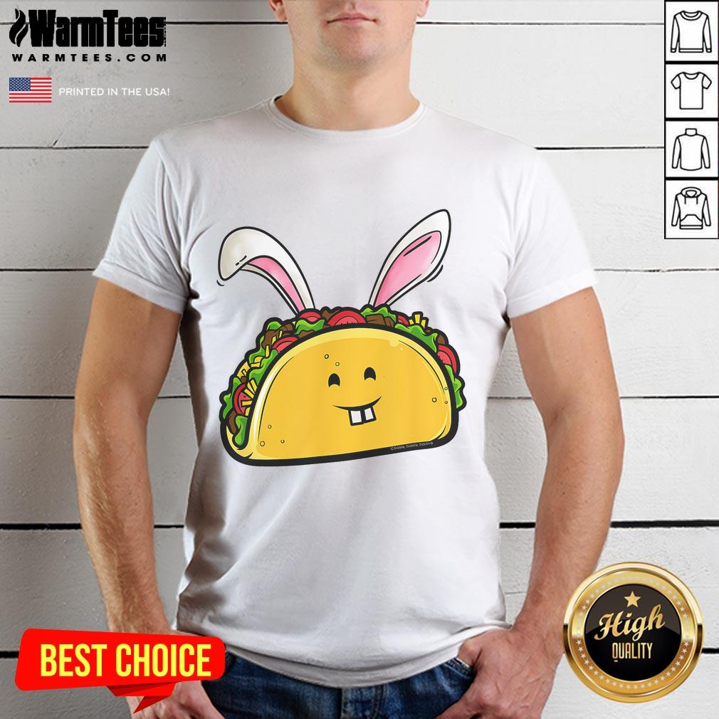 Good Easter Taco With Bunny Ears Taco Lovers Easter T Shirt Alt Text: Good Easter Taco with Bunny Ears on a taco lovers Easter T-Shirt, perfect for festive celebrations.