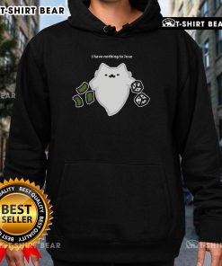 Alt Text: Good Ghost Cat I Have Nothing To Lose Dice Gambling Hoodie featuring a playful cat design and vibrant colors.