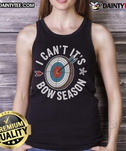 Alt Text: Good I Can't It's Bow Season Archer Tank Top featuring a stylish design for archery enthusiasts.