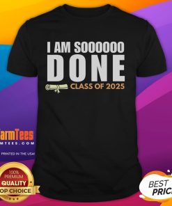 Class of 2025 Senior Graduation T-Shirt featuring 'Good I'm So Done' design for graduation party celebrations.