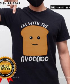 Alt Text: Good I'm With The Avocado Toast T-Shirt featuring a trendy design perfect for food lovers and brunch enthusiasts.