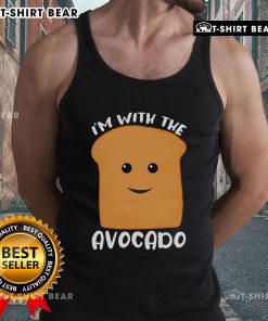 Good I'm With The Avocado Toast Tank Top - trendy casual wear featuring a fun avocado toast graphic design.