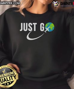 Good Just Go Travel Addict sweatshirt featuring a globe and airplane design, perfect for solo travelers and adventure lovers.