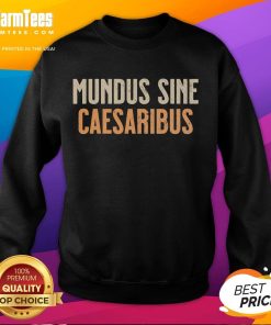 Good Mundus Sine Caesaribus sweatshirt featuring a stylish design, perfect for casual wear and statement fashion.