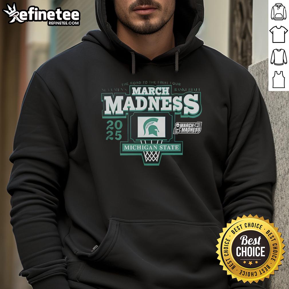 Good NCAA 2025 Men's March Madness Basketball The Road To The Final Four Michigan State Spartans Hoodie Good NCAA 2025 Men's March Madness hoodie featuring Michigan State Spartans logo, perfect for fans on the road to the Final Four.