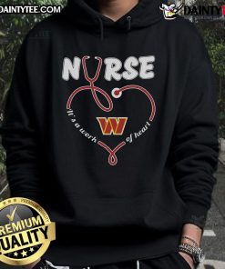 Good Nurse It's a Work of Heart hoodie featuring Washington Commanders logo, perfect for fans and healthcare workers.