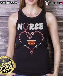 Good Nurse It's A Work Of Heart Washington Commanders tank top showcasing team spirit and compassion for healthcare.