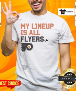 Good Philadelphia Flyers My Lineup T-Shirt featuring team colors and logo, perfect for loyal Flyers fans.