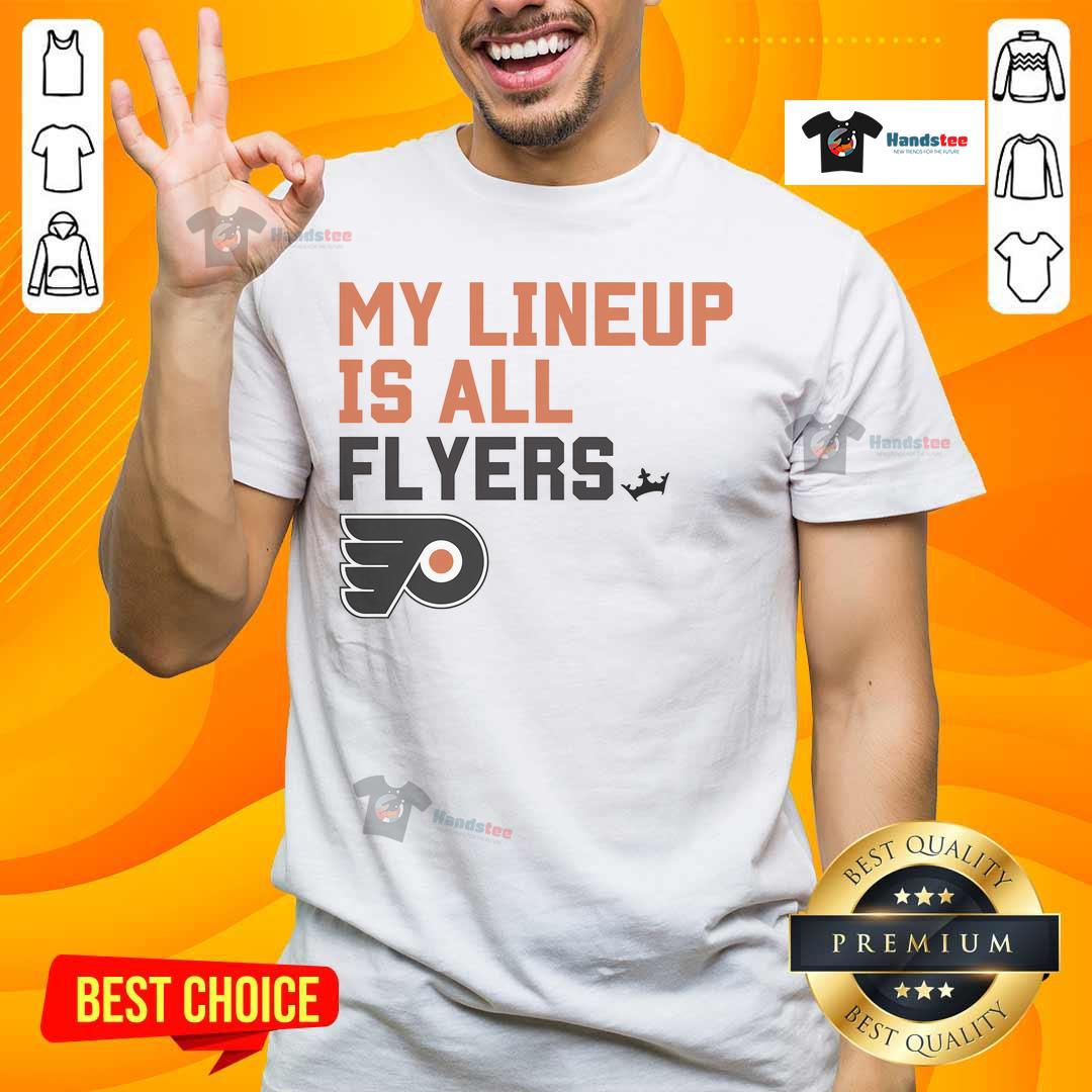 Good Philadelphia Flyers My Lineup T Shirt Good Philadelphia Flyers My Lineup T-Shirt featuring team colors and logo, perfect for loyal Flyers fans.