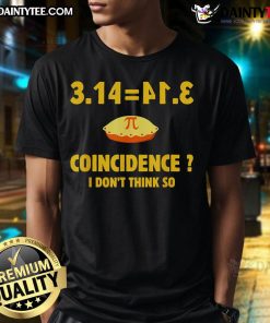 Funny math pun T-shirt featuring 'Good Pi 3.14 Equals Pie' design, perfect for Pi Day celebrations.