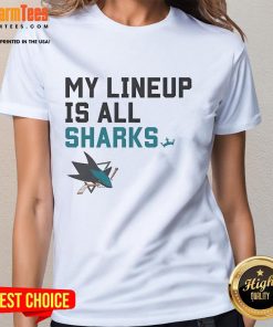 Good San Jose Sharks My Lineup Is All Logo Ladies Tee featuring vibrant team graphics and a stylish fit for fans.