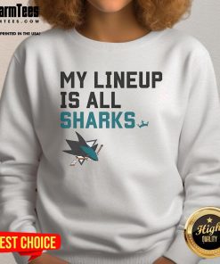 Alt Text: Good San Jose Sharks My Lineup Is All Logo Sweatshirt featuring team logos and vibrant colors, perfect for fans.